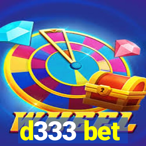 d333 bet